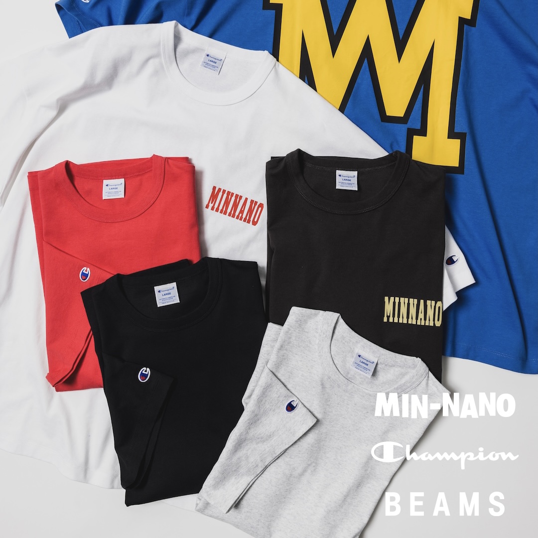 Champion × BEAMS by MIN-NANO