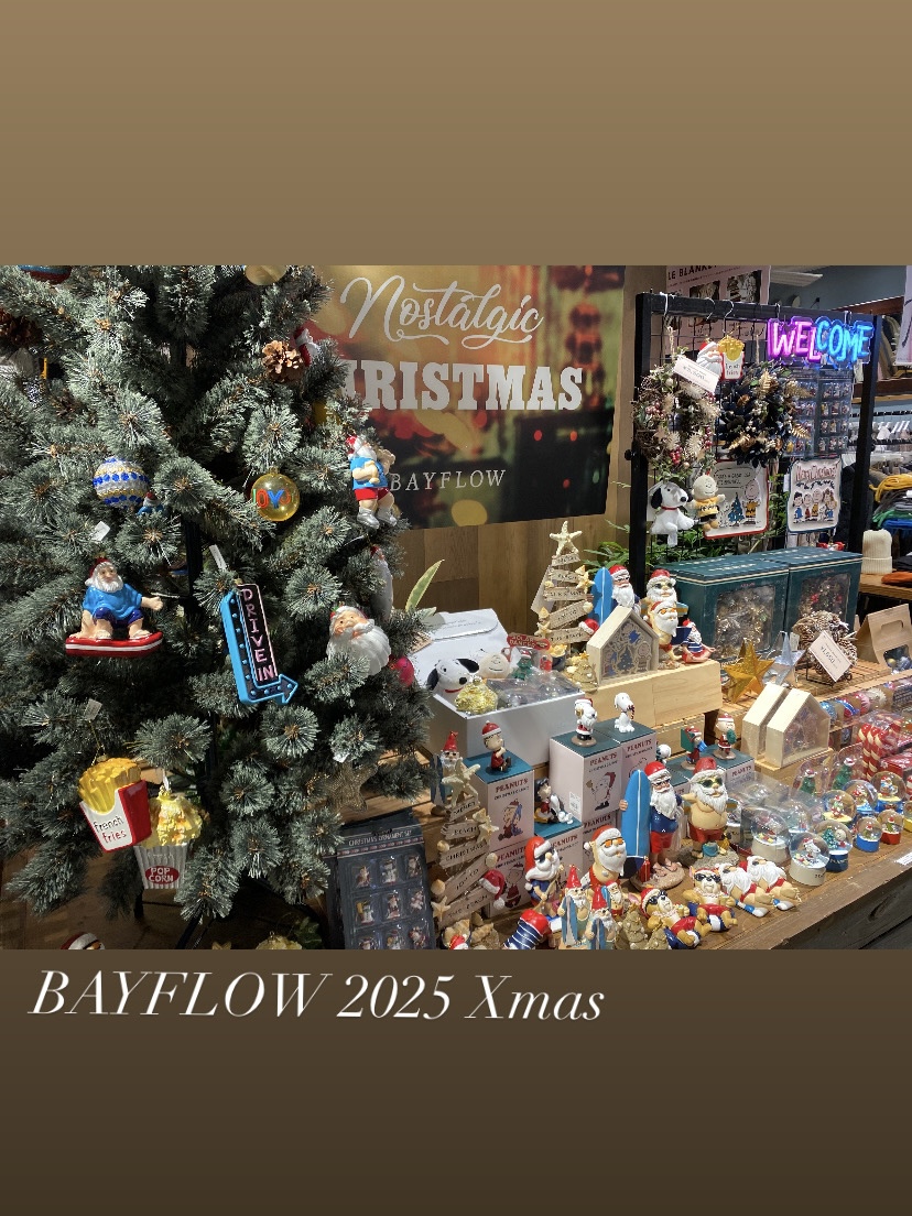 BAYFLOW 2025 Xmas スタートしてます🎄