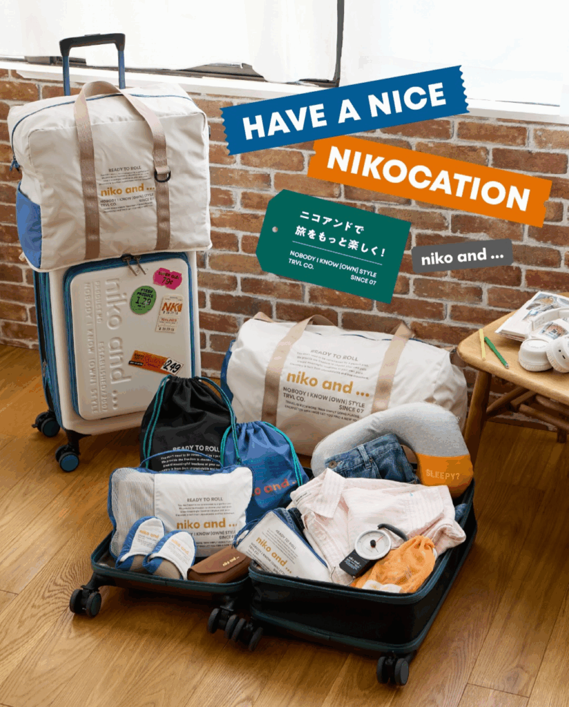 nikoand…HAVE A NICE NIKOCATIONニコアンドで旅をもっと楽しく!