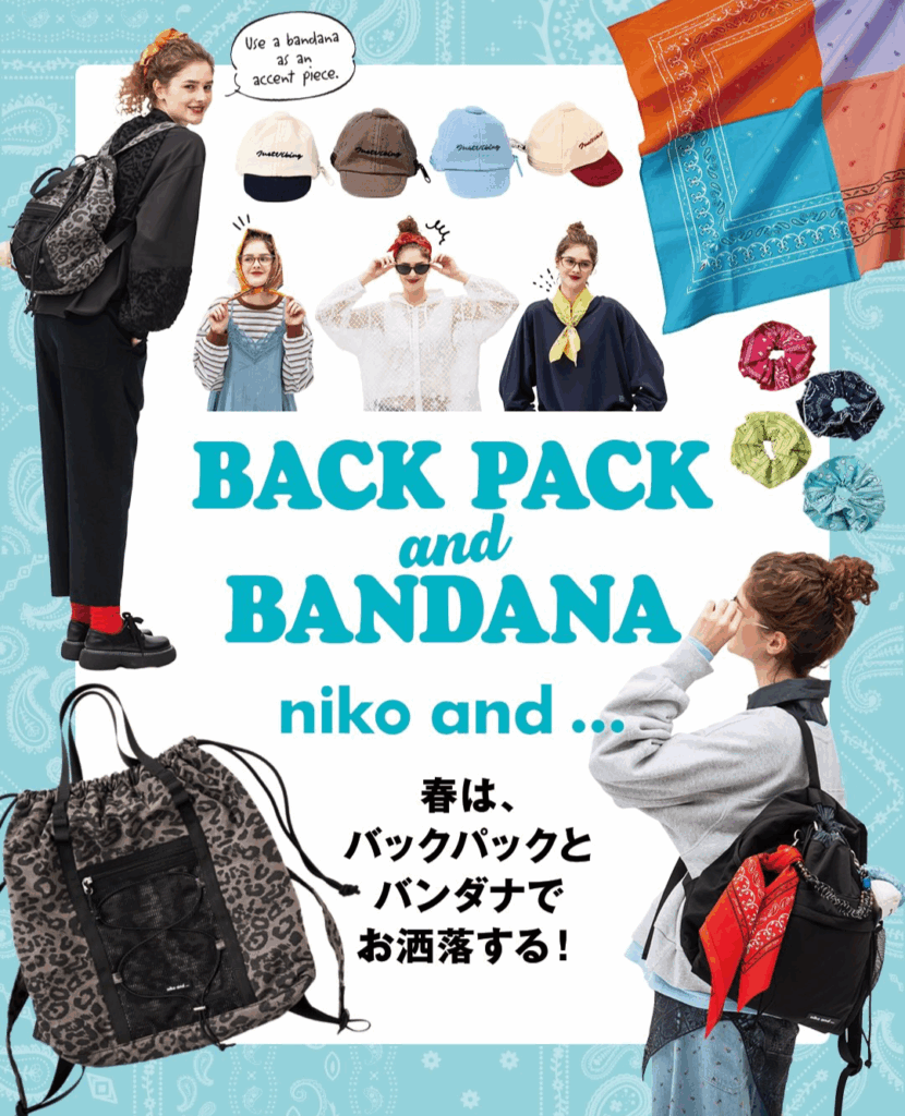 nikoand… 春は、バックパックとバンダナでお洒落する!