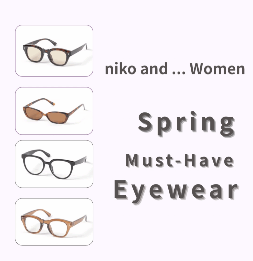 niko and… Women≫ 春のお出かけ必需品アイウェア特集